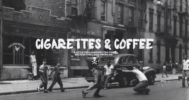 Cigarettes & Coffee Free Font